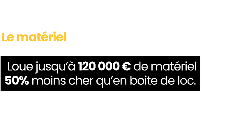 Louer du matériel 2x moins cher que partout ailleurs